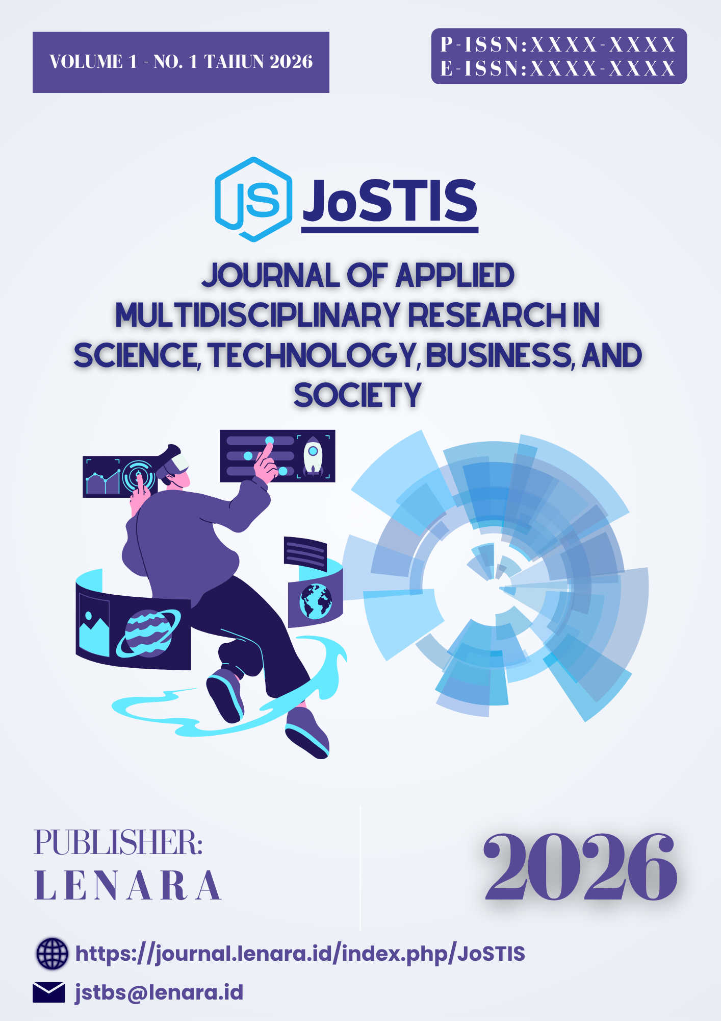 					View Vol. 1 No. 1 (2026): JoSTIS: Journal of Applied Multidisciplinary Research in Science, Technology, Business, and Society 
				